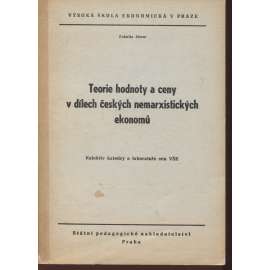 Teorie hodnoty a ceny v dílech českých nemarxistických ekonomů