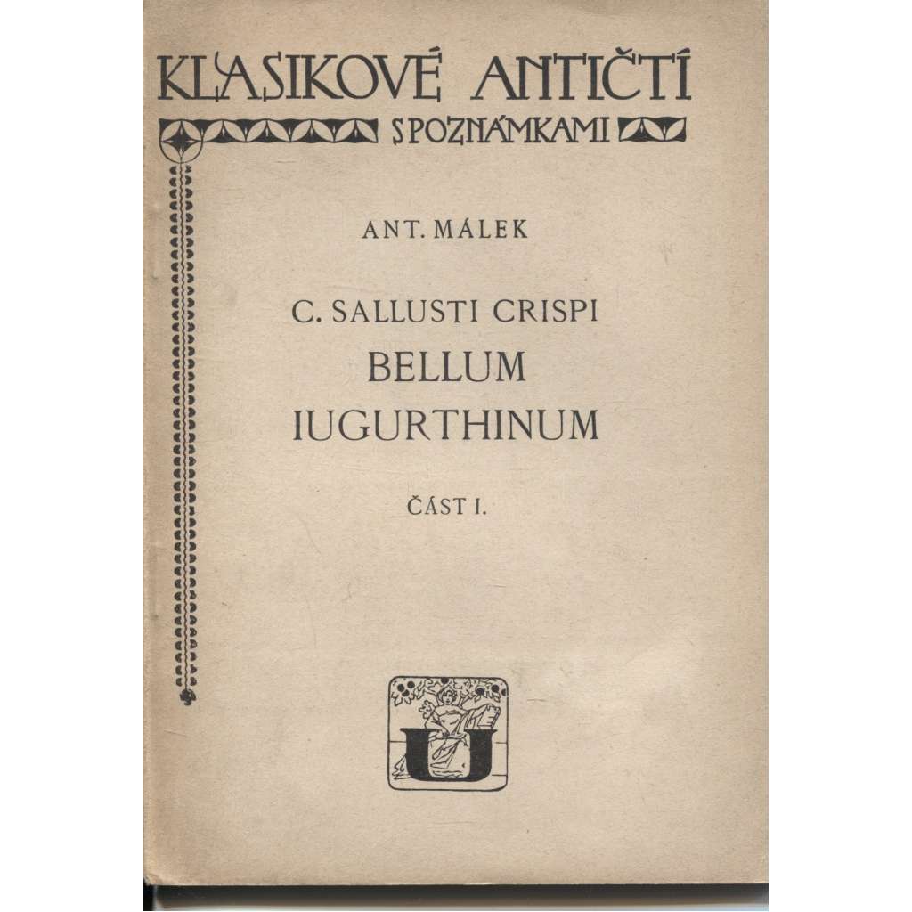 Bellum Iugurthinum, část I. Úvod a text