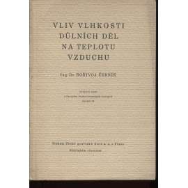 Vliv vlhkosti důlních děl na teplotu vzduchu (hornictví)