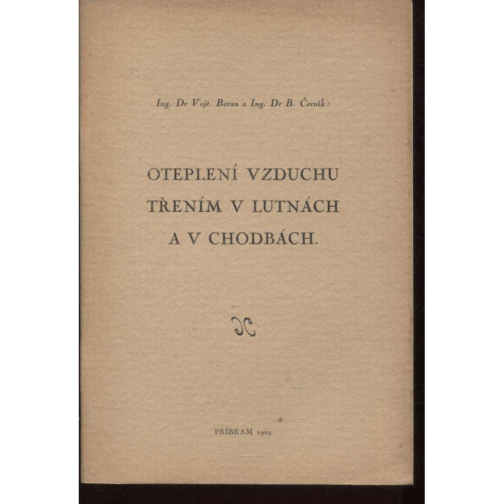 Oteplení vzduchu třením v lutnách a v chodbách (hornictví)