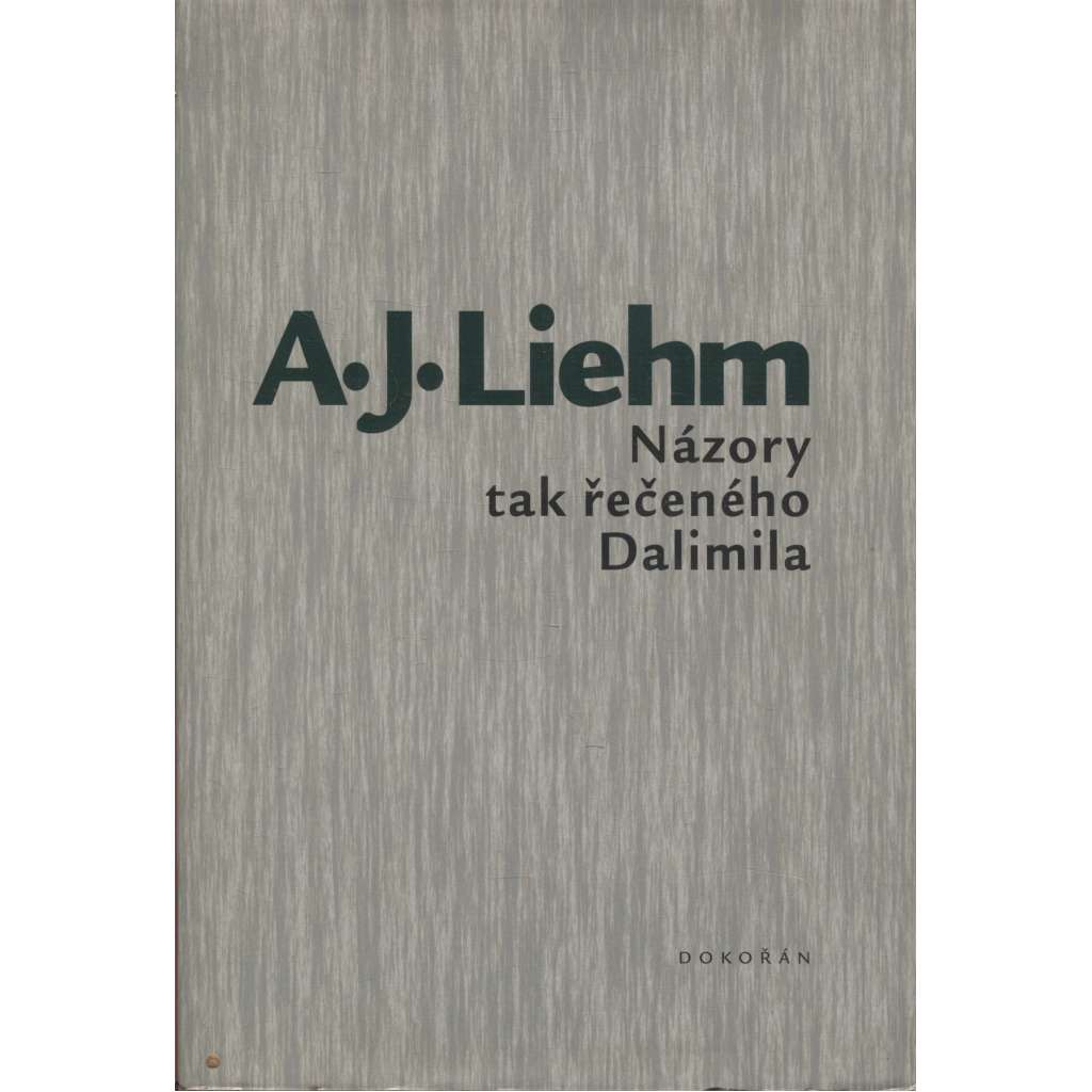 Názory tak řečeného Dalimila