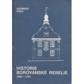Historie borovanské rebelie (Borovany)