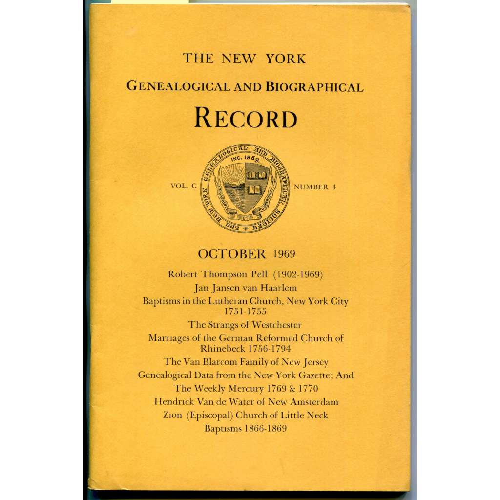 The New York Genealogical and Biographical Record, Vol. C, Number 4, October 1969  [genealogie, pomocné vědy historické, biografie]