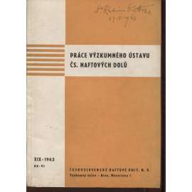 Práce Výzkumného ústavu Československých naftových dolů, XIX., 84-91/1962
