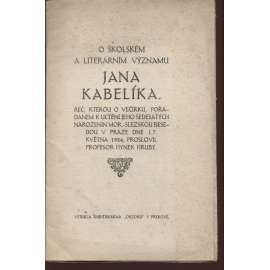 O školském a literárním významu Jana Kabelíka (Jan Kabelík)