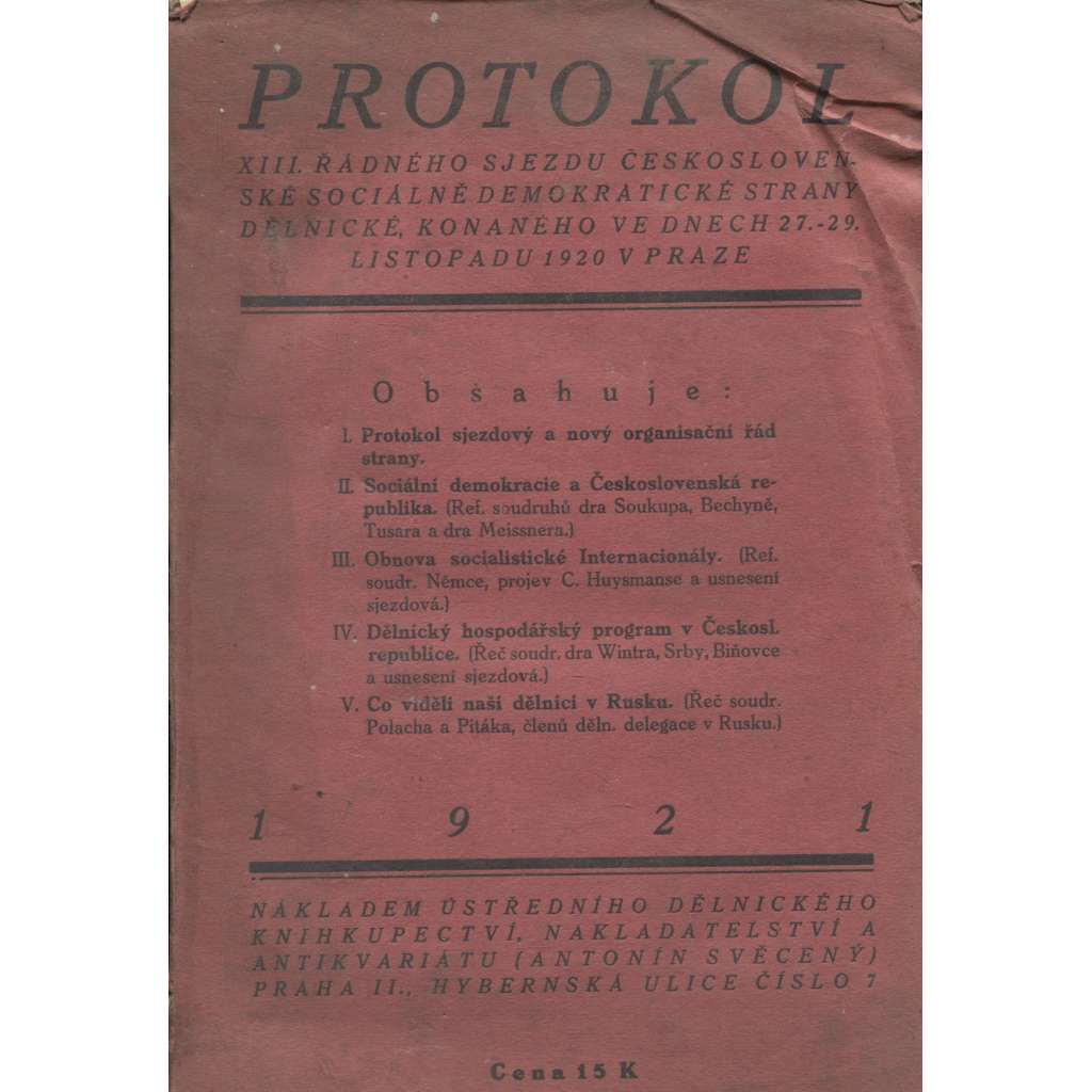 Protokol XIII. řádného sjezdu Československé sociálně demokratické strany dělnické