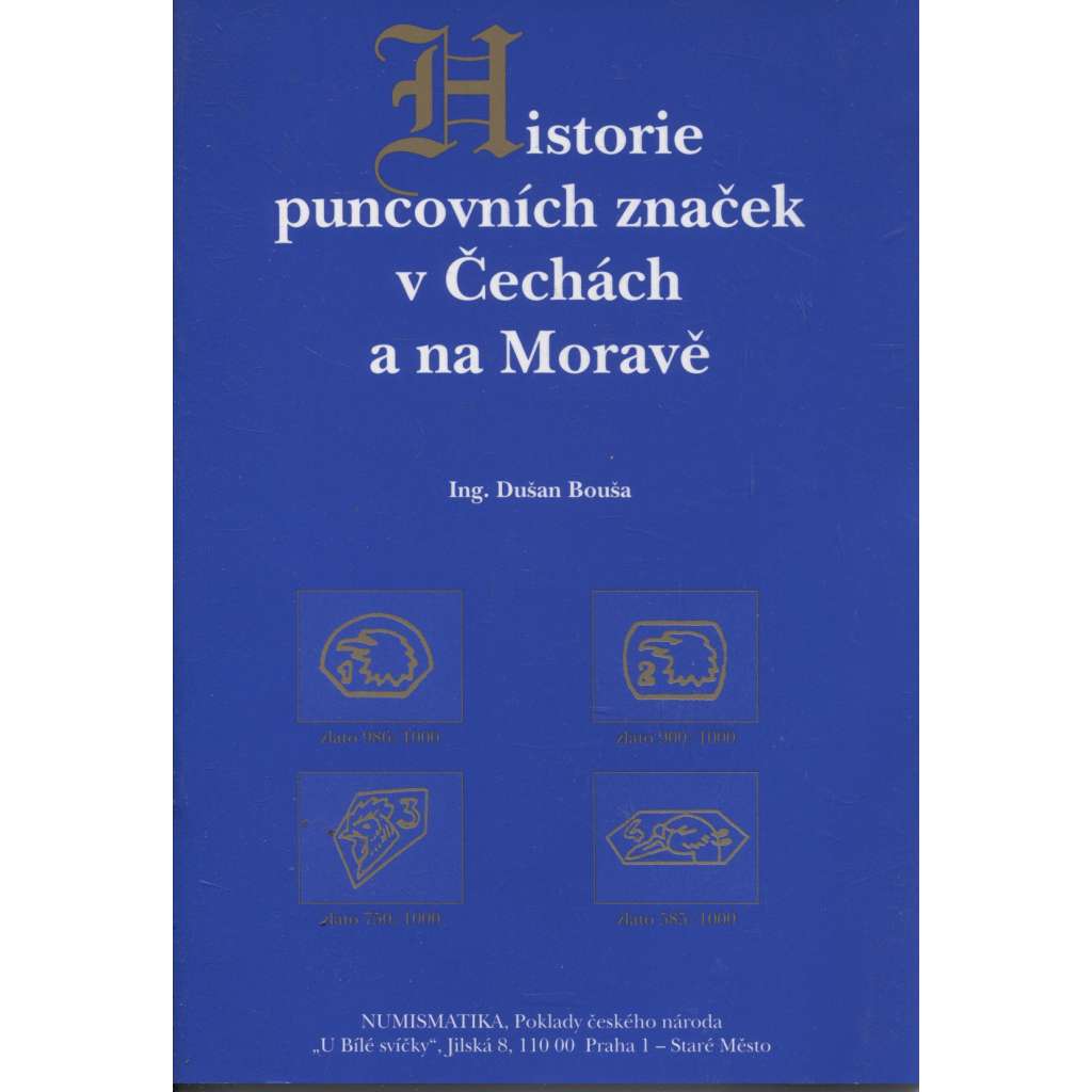 Historie puncovních značek v Čechách a na Moravě  (puncovní značky )