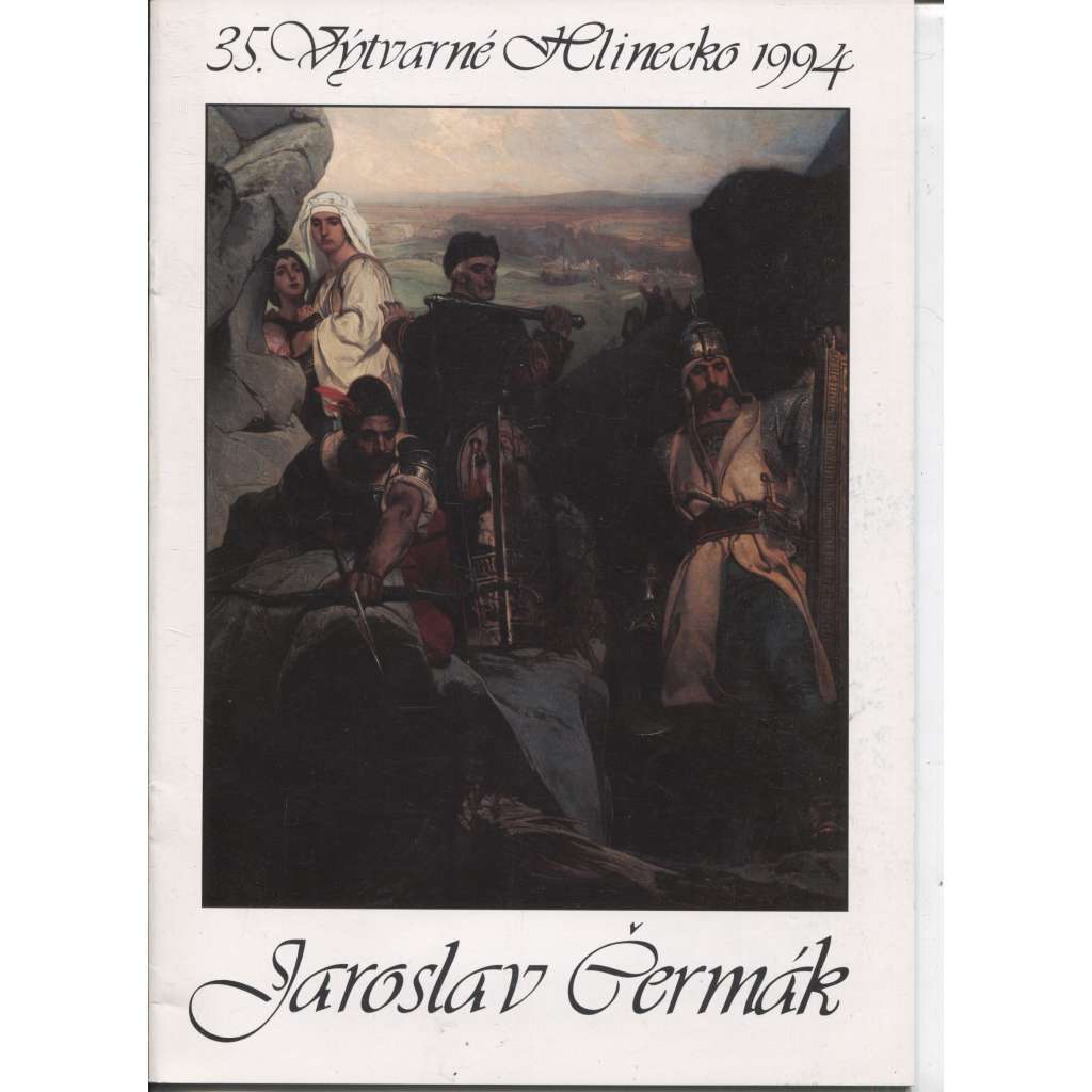 Jaroslav Čermák. 35. Výtvarné Hlinecko 1994
