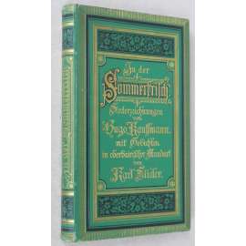 In der Sommerfrisch' [umění; kresby; realismus; portréty; básně; poezie; bavorský dialekt; secesní vazba]