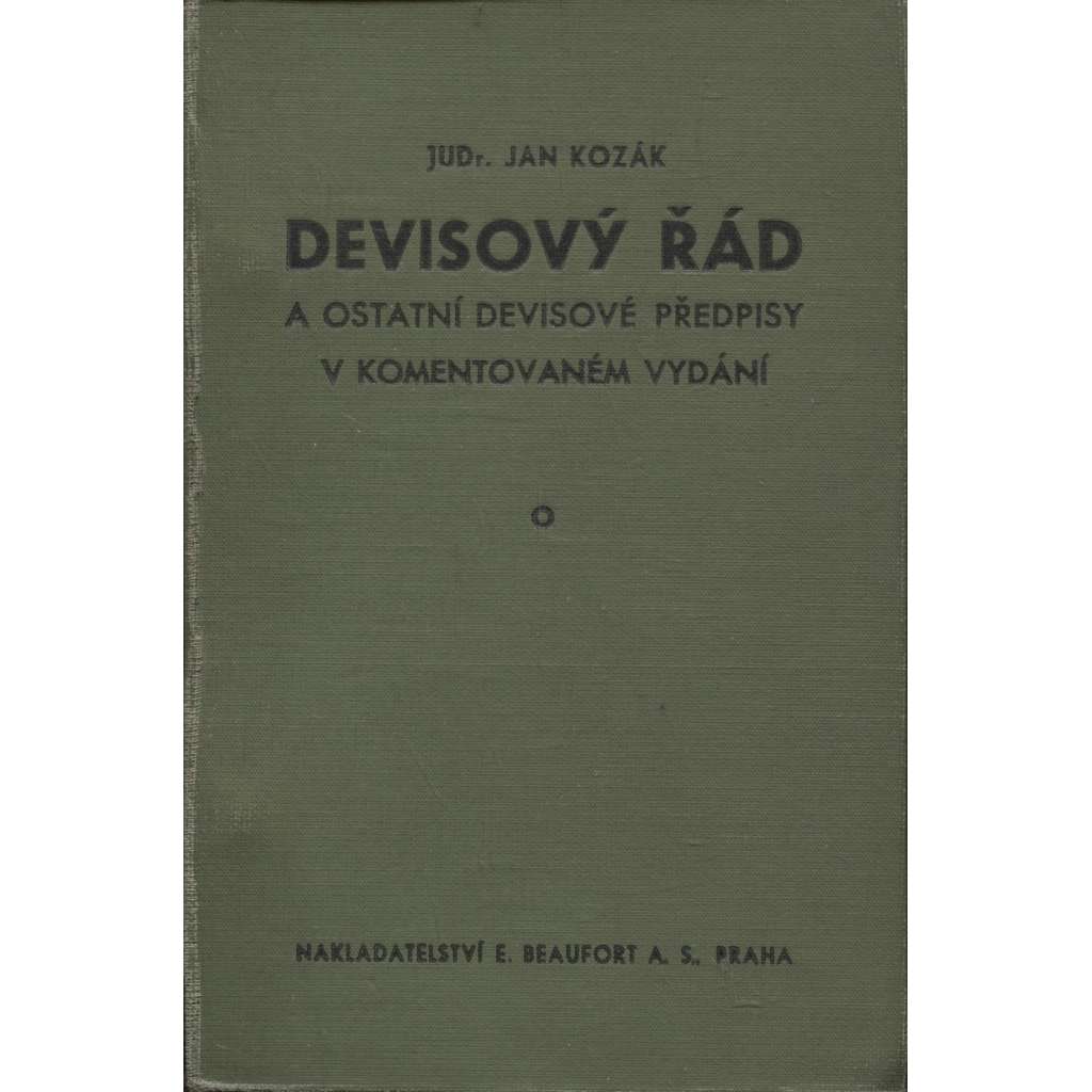 Devisový řád a ostatní devisové předpisy v komentovaném vydání