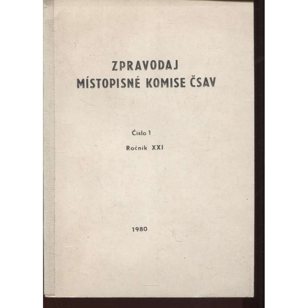 Zpravodaj Místopisné komise ČSAV, číslo 1, ročník XXI./1980