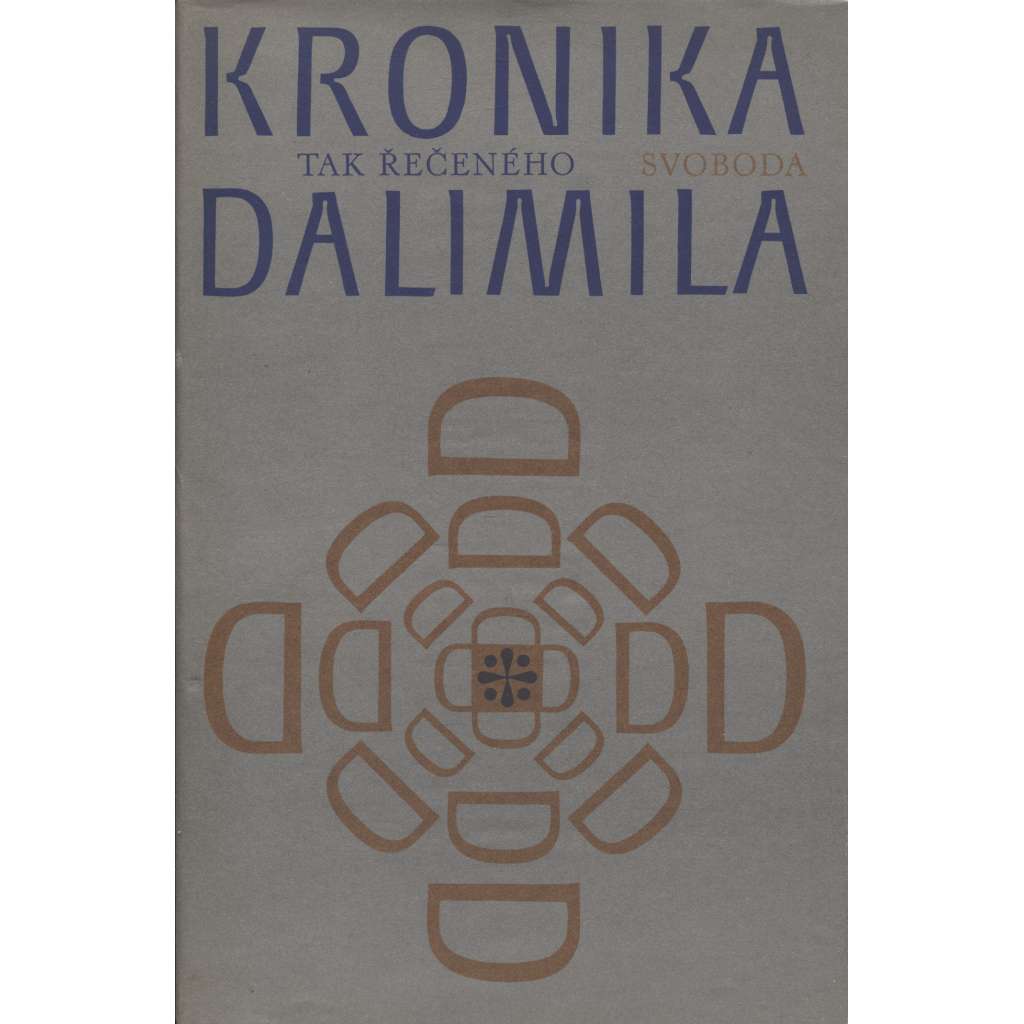 Kronika tak řečeného Dalimila - Dalimilova kronika, Dalimil