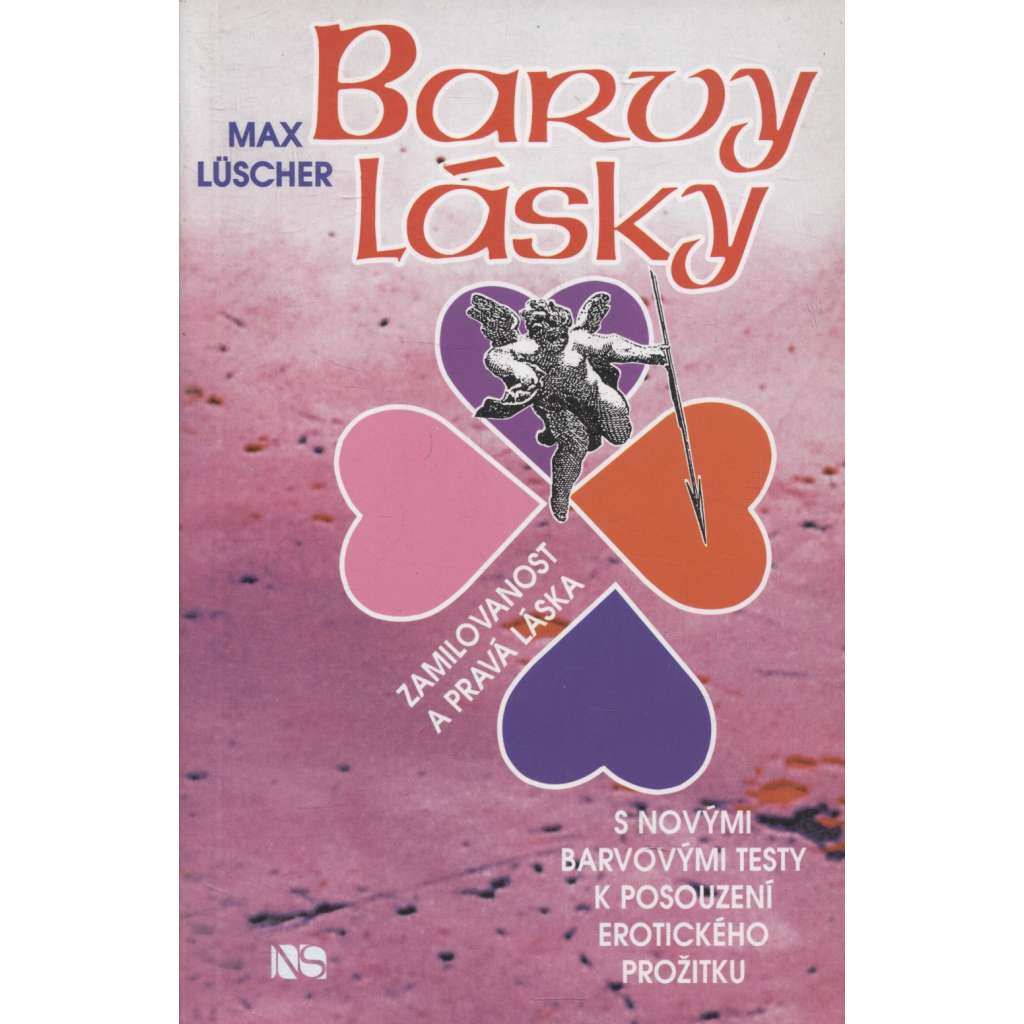 Barvy lásky. Zamilovanost a pravá láska