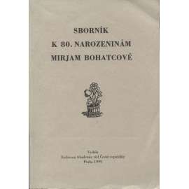 Sborník k 80. narozeninám Mirjam Bohatcové (Mirjam Bohatcová)