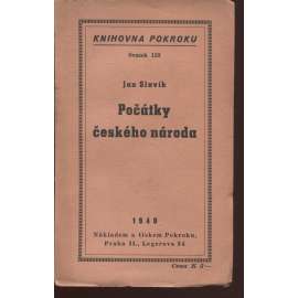Počátky českého národa (Knihovna Pokroku)
