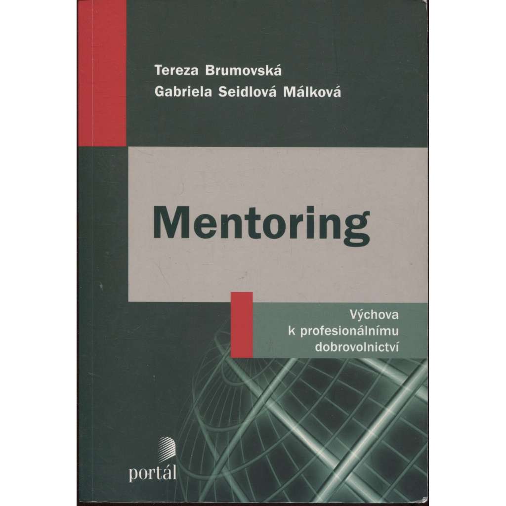 Mentoring: Výchova k profesionálnímu dobrovolnictví