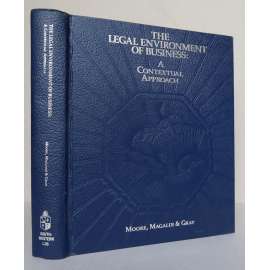 The Legal Environment of Business: A Contextual Approach [Právní prostředí podnikání; USA, obchodní právo, management]