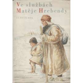 Ve službách Matěje Hrebendy
