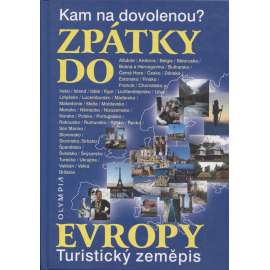 Kam na dovolenou? Zpátky do Evropy