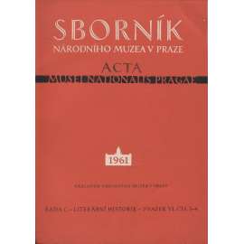 Sborník Národního muzea v Praze, svazek VI., číslo 3-4/1961