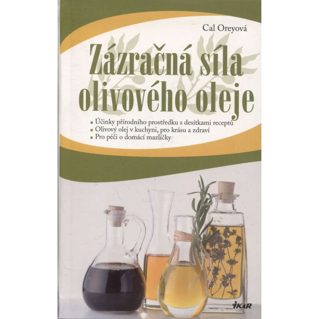 Zázračná síla olivového oleje