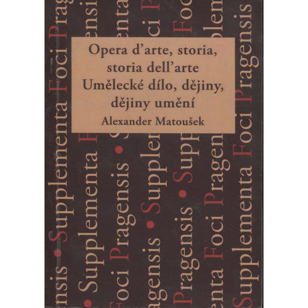 Opera d'arte, storia, storia dell'arte / Umělecké dílo, dějiny, dějiny umění