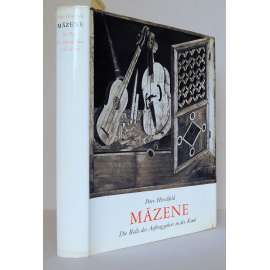 Mäzene: Die Rolle des Auftraggebers in der Kunst ( = Kunstwissenschaftliche Studien; Band XL) [Umělecká díla a mecenáši, role zadavatele v umění, mecenášství, dějiny umění]