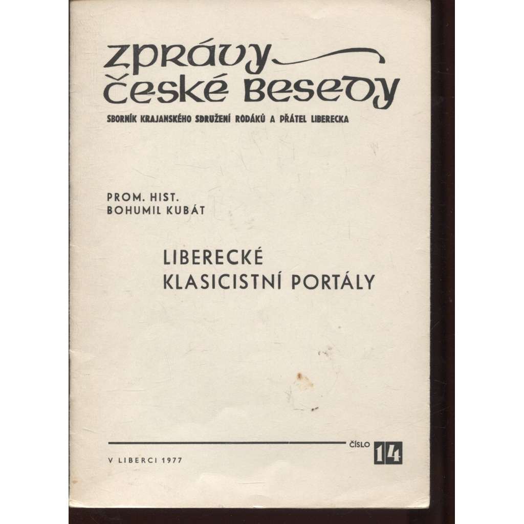 Liberecké klasicistní portály. Zprávy České besedy (Liberec)