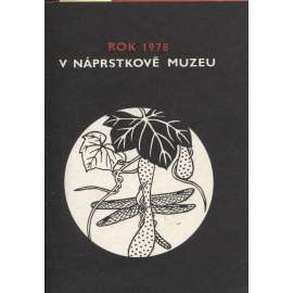 Rok 1978 v Náprstkově muzeu (Náprstkovo muzeum, Praha)