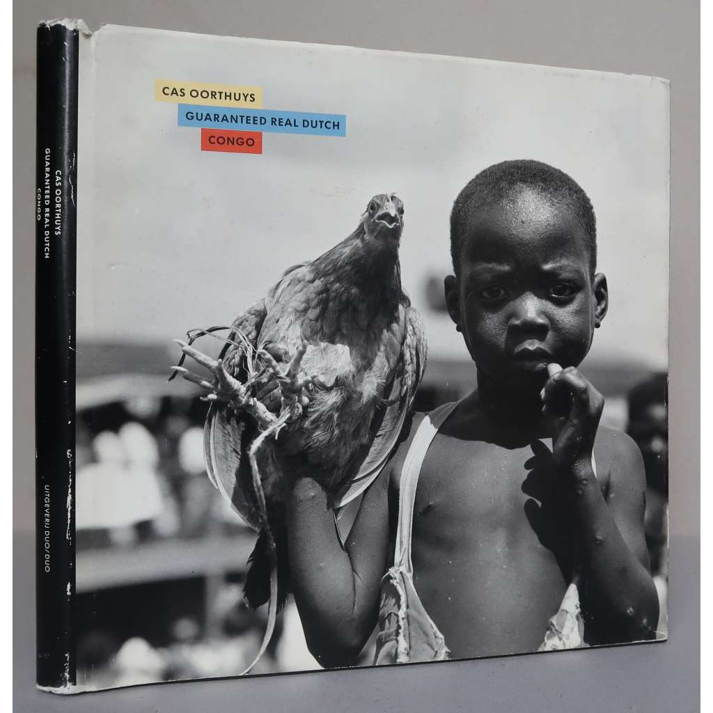 Guaranteed Real Dutch. Congo [fotografie, portréty, Zair, Belgické Kongo, Konžská demokratická republika, textil Vlisco BV] HOL