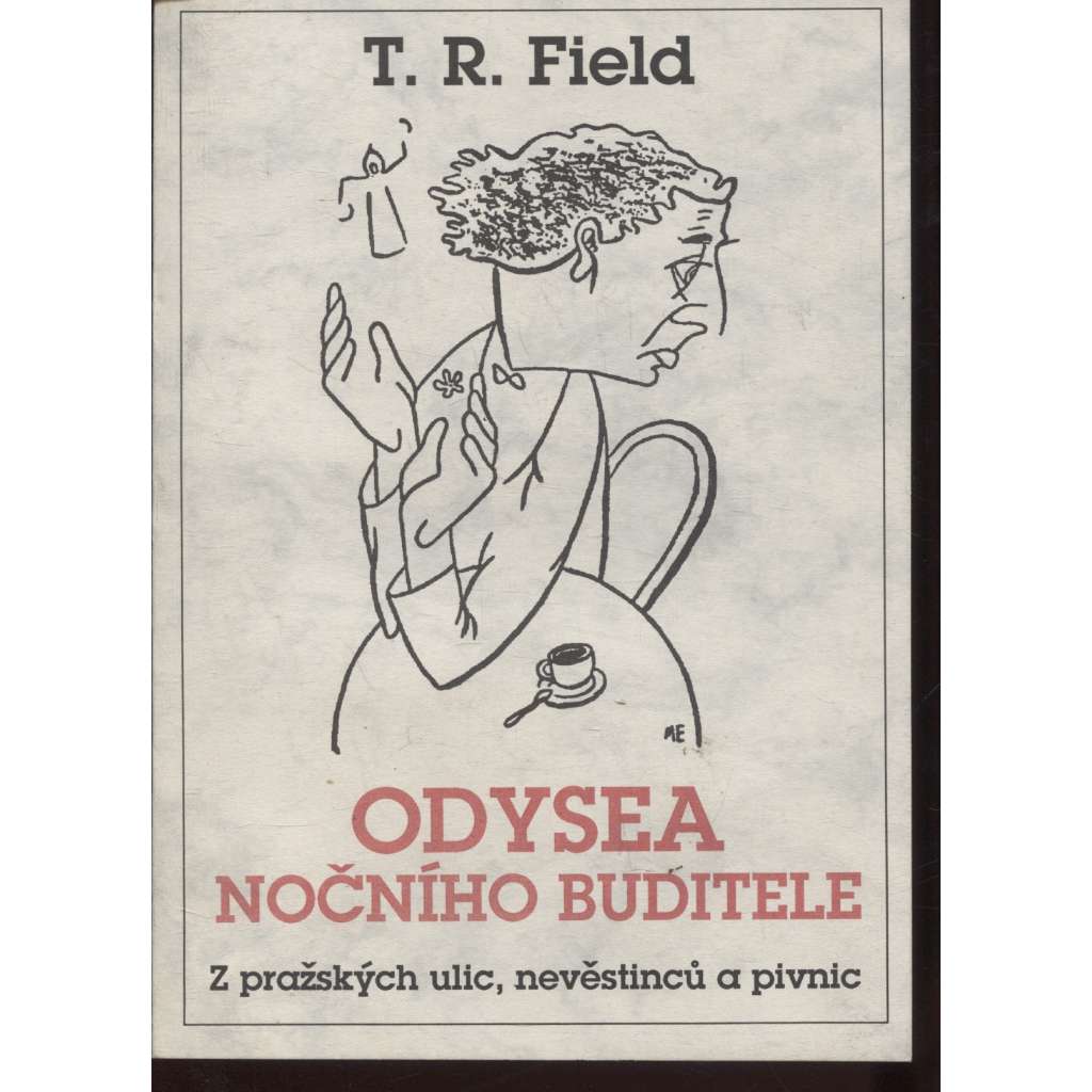 Odysea nočního buditele (R. T. Field)