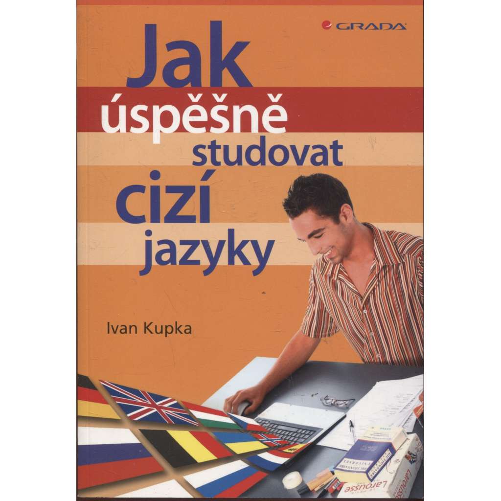 Jak úspěšně studovat cizí jazyky