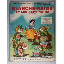 Blanche-Neige et les sept nains [Snow White and and the Seven Dwarfs, Sněhurka a sedm trpaslíků; The Walt Disney Studio, animované filmy, hudební album, písničky z filmu, noty]