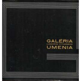 Galéria ludového výtvarného umenia (katalog) - Martin