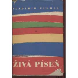 Živá píseň (studie - lidové písně, Strážnice a okolí, Slovácko, etnografie)