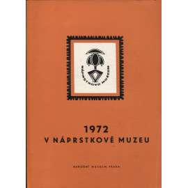 Rok 1972 v Náprstkově muzeu (Náprstkovo muzeum, Praha)