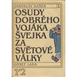 Osudy dobrého vojáka Švejka - 4 díly ve 2 svazcích (Hašek, Švejk)