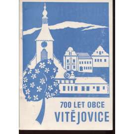 700 let obce Vitějovice