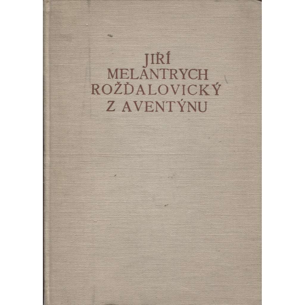 Jiří Melantrich Rožďalovický z Aventýnu