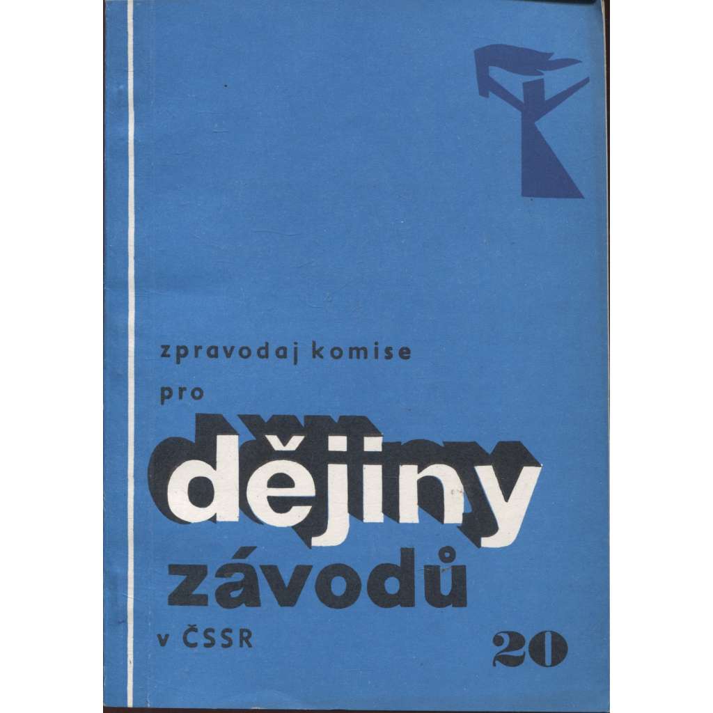 Zpravodaj komise pro dějiny závodů v ČSSR, číslo 20/1987 (podnik)