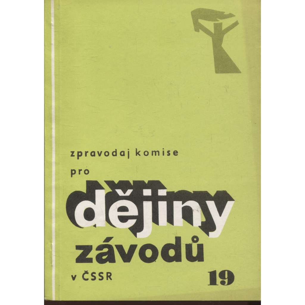 Zpravodaj komise pro dějiny závodů v ČSSR, číslo 19/1986 (podnik)