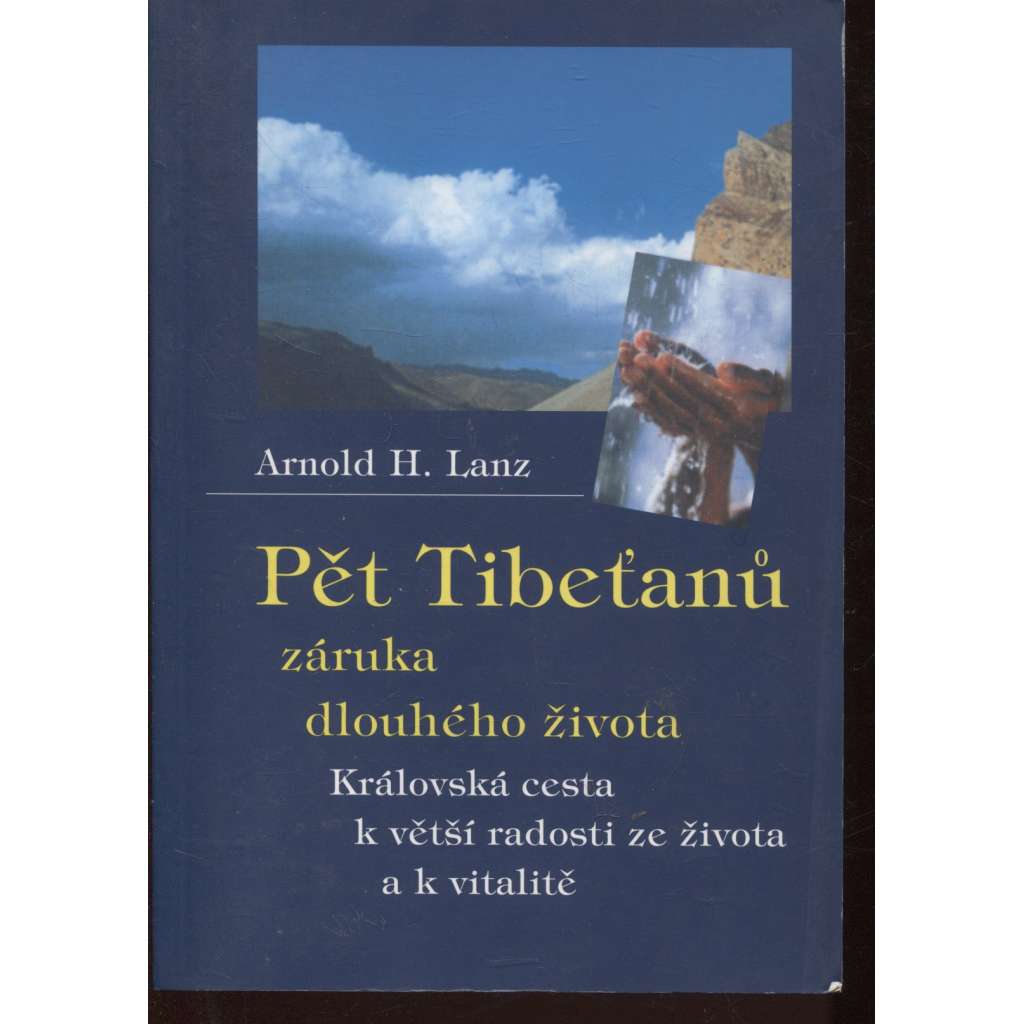 Pět Tibeťanů - záruka dlouhého života