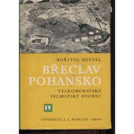 Břeclav - Pohansko IV. Velkomoravský velmožský dvorec (archeologie)