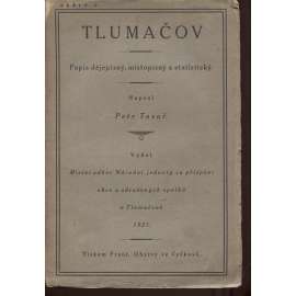 Tlumačov. Popis dějepisný, místopisný a statistický (2 svazky)