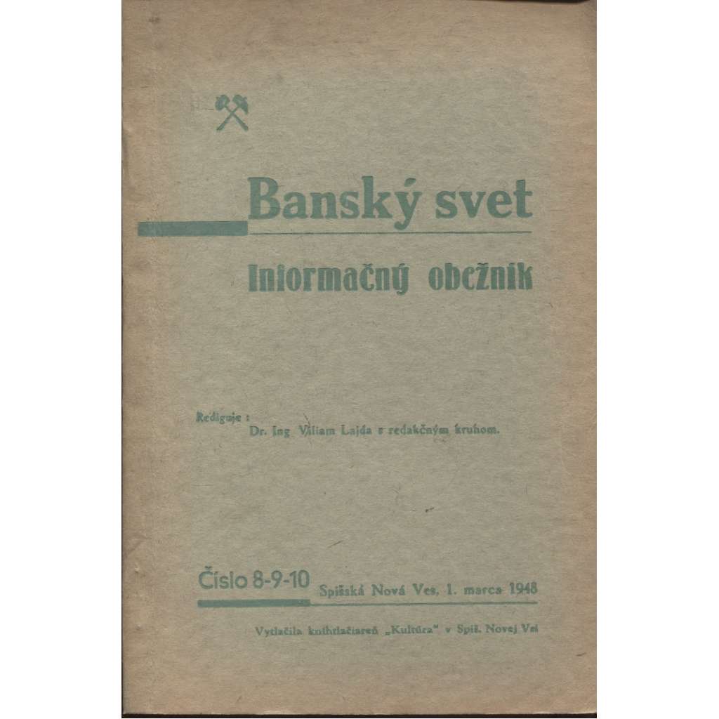 Banský svet - informačný obežník, číslo 8-9-10/1948 (hornictví, Slovensko)