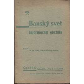 Banský svet - informačný obežník, číslo 8-9-10/1948 (hornictví, Slovensko)
