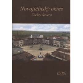 Novojičínský okres - Vlastivěda moravská (reedice) Nový Jičín (Nakladatelství Garn, 2010)