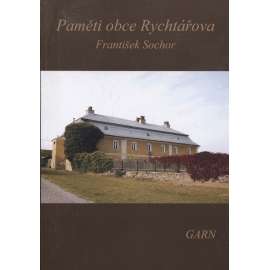 Paměti obce Rychtářova (Nakladatelství Garn, 2016) - Rychtářov