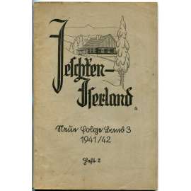 Jeschken-Iserland. Beiträge zur Heimatkunde. Neue Folge, Band 3, 1941/1942 [Liberec; Jizerské hory; vlastivěda; historie]