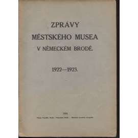 Zprávy městského musea v Německém Brodě 1922-1923 (Havlíčkův Brod)